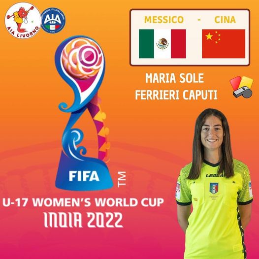 FIFA U-17 Women's World Cup - Designazione Maria Sole Ferrieri Caputi