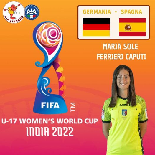 FIFA U-17 Women's World Cup - Semifinale - Maria Sole Ferrieri Caputi IV ufficiale di gara